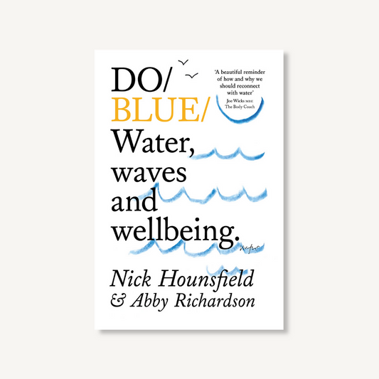 Do Blue - Water, waves and wellbeing